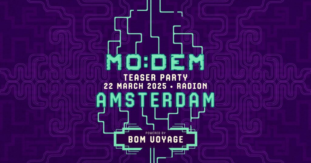 MoDem Teaser Party Amsterdam by Bom Voyage