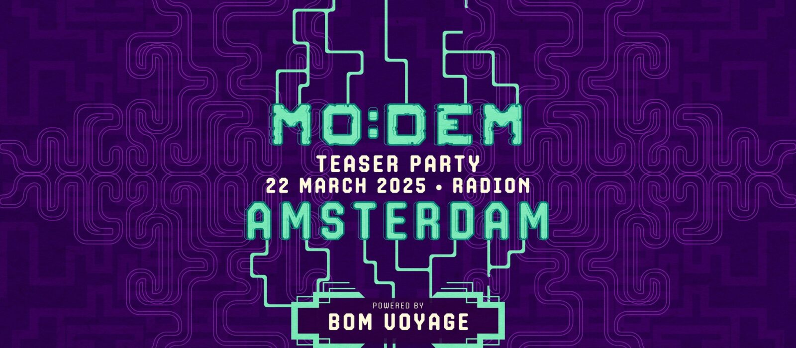 MoDem Teaser Party Amsterdam by Bom Voyage